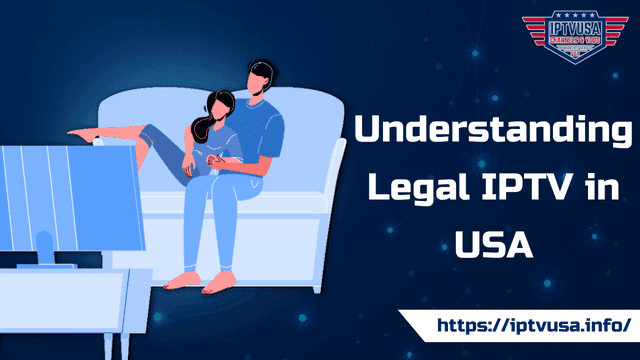 Legal IPTV in USA